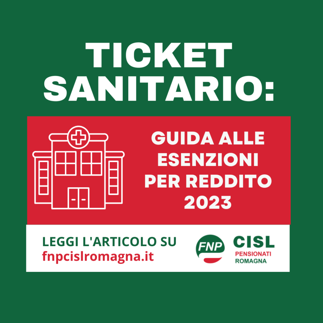 Ticket Sanitario Guida Alle Esenzioni Per Reddito Fnp Cisl Romagna 5140